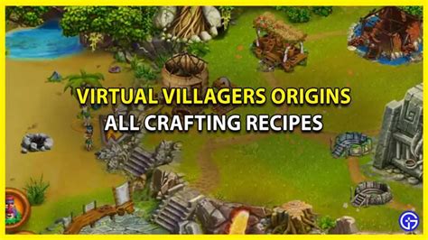vvo2 crafting|All Recipes In Virtual Villagers Origins 2 (Crafting Guide).